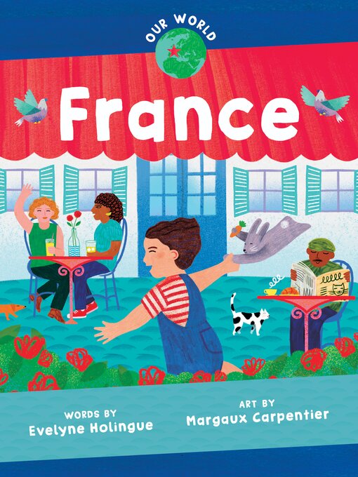 Title details for Our World France by Evelyne Holingue - Available